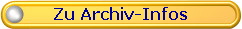 Zu Archiv-Infos